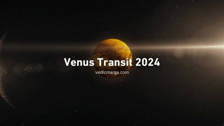 Venus Transit in 2024 – Zodiac and Nakshatra Venus Transit in 2024