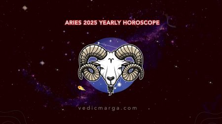 Aries 2025 Yearly Horoscope based on Vedic Astrology Aries 2025 Yearly Horoscope