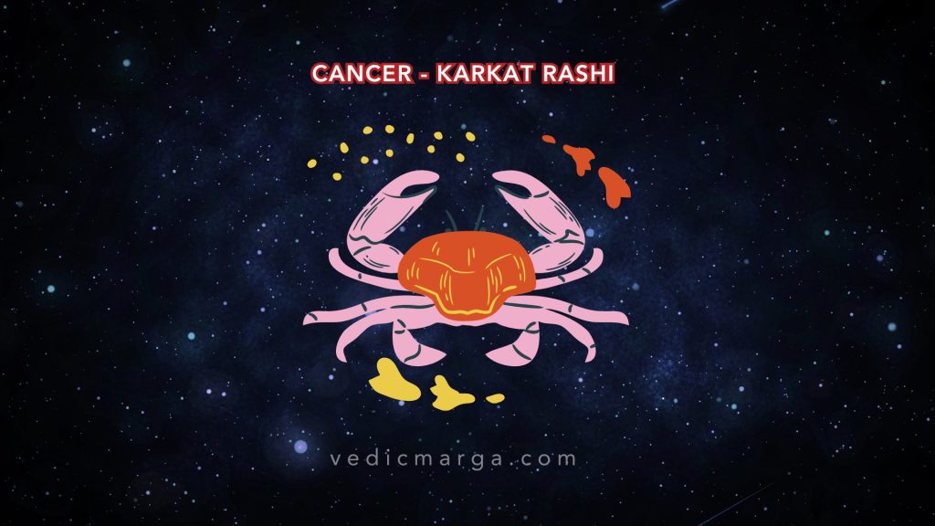 Cancer - Karkat Rashi