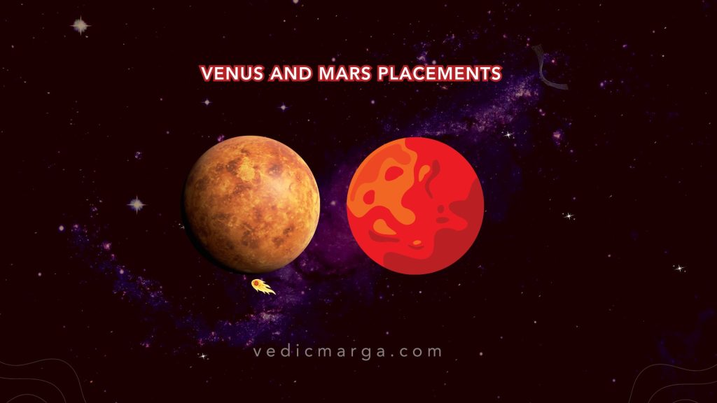 Venus and Mars Placements