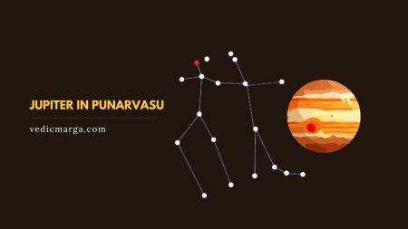 7 Powerful Effects of Jupiter in Punarvasu Explained Jupiter in Punarvasu Nakshatra