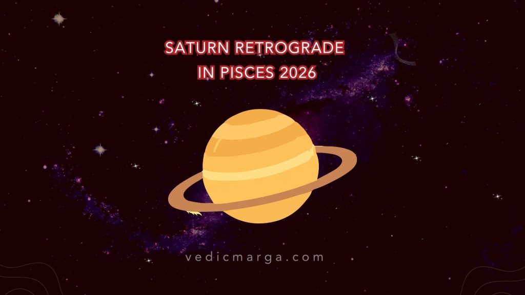 Saturn Retrograde in Pisces 2026