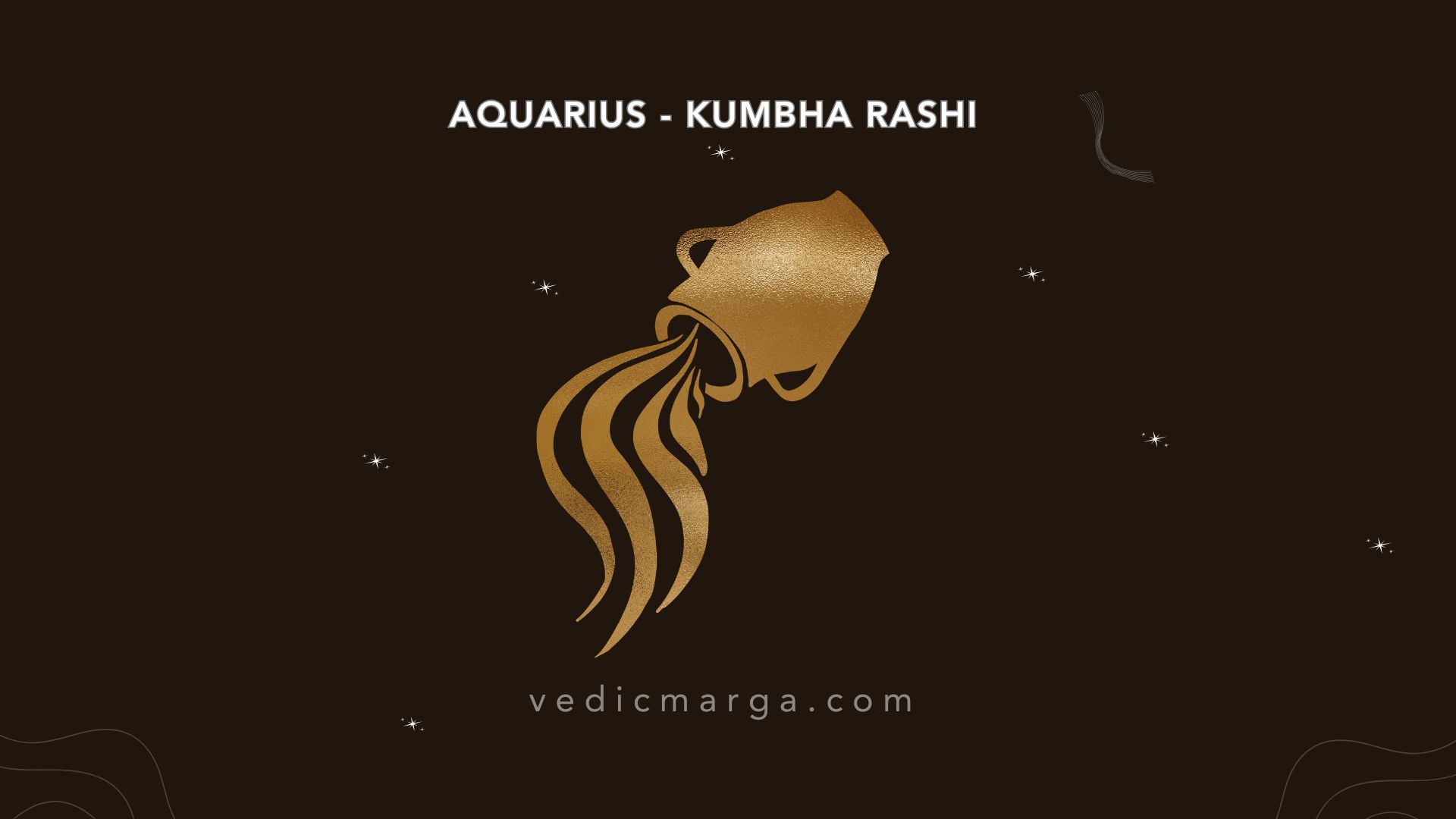Aquarius Kumbha Rashi