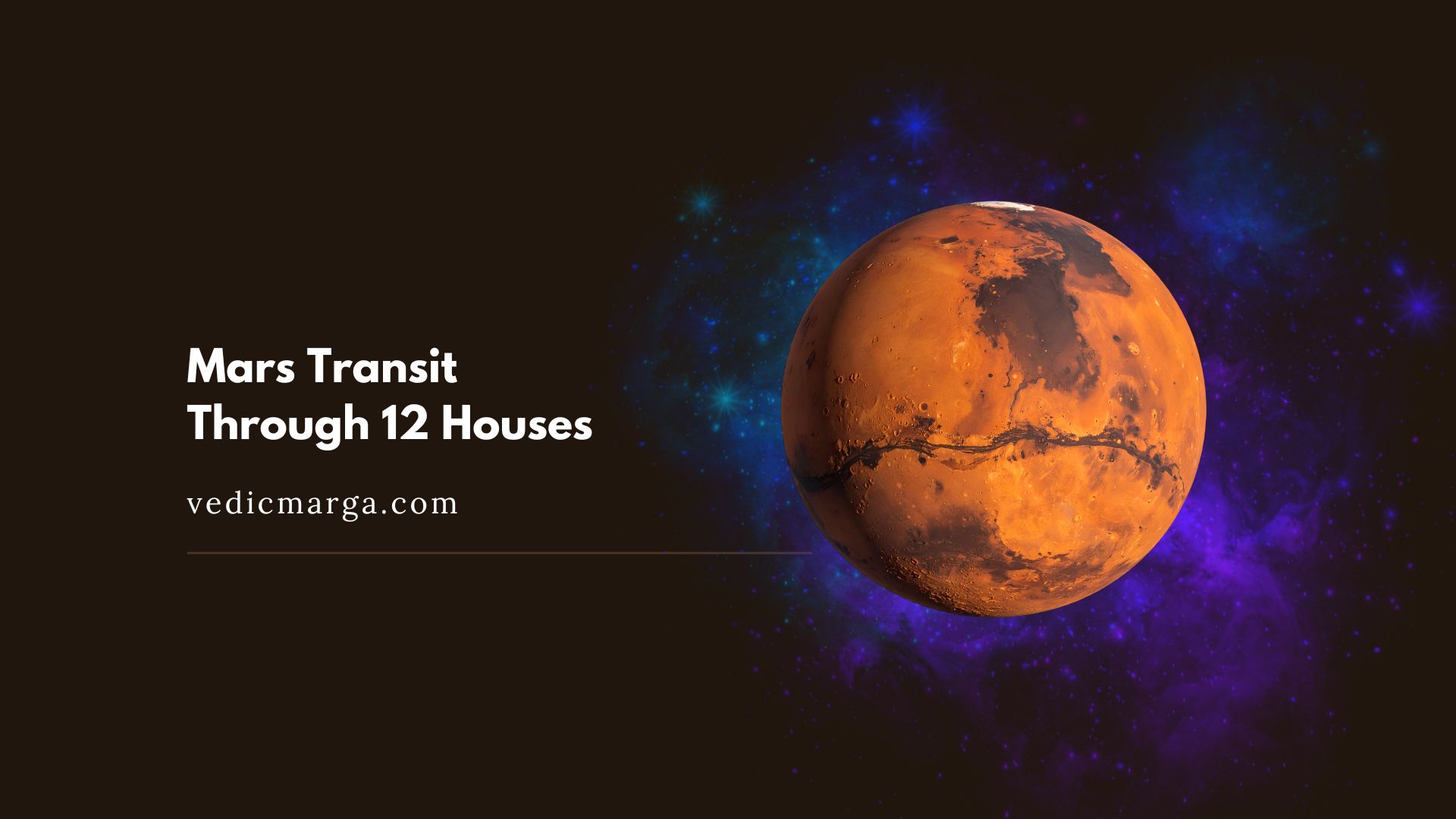 Mars Transit Through 12 Houses