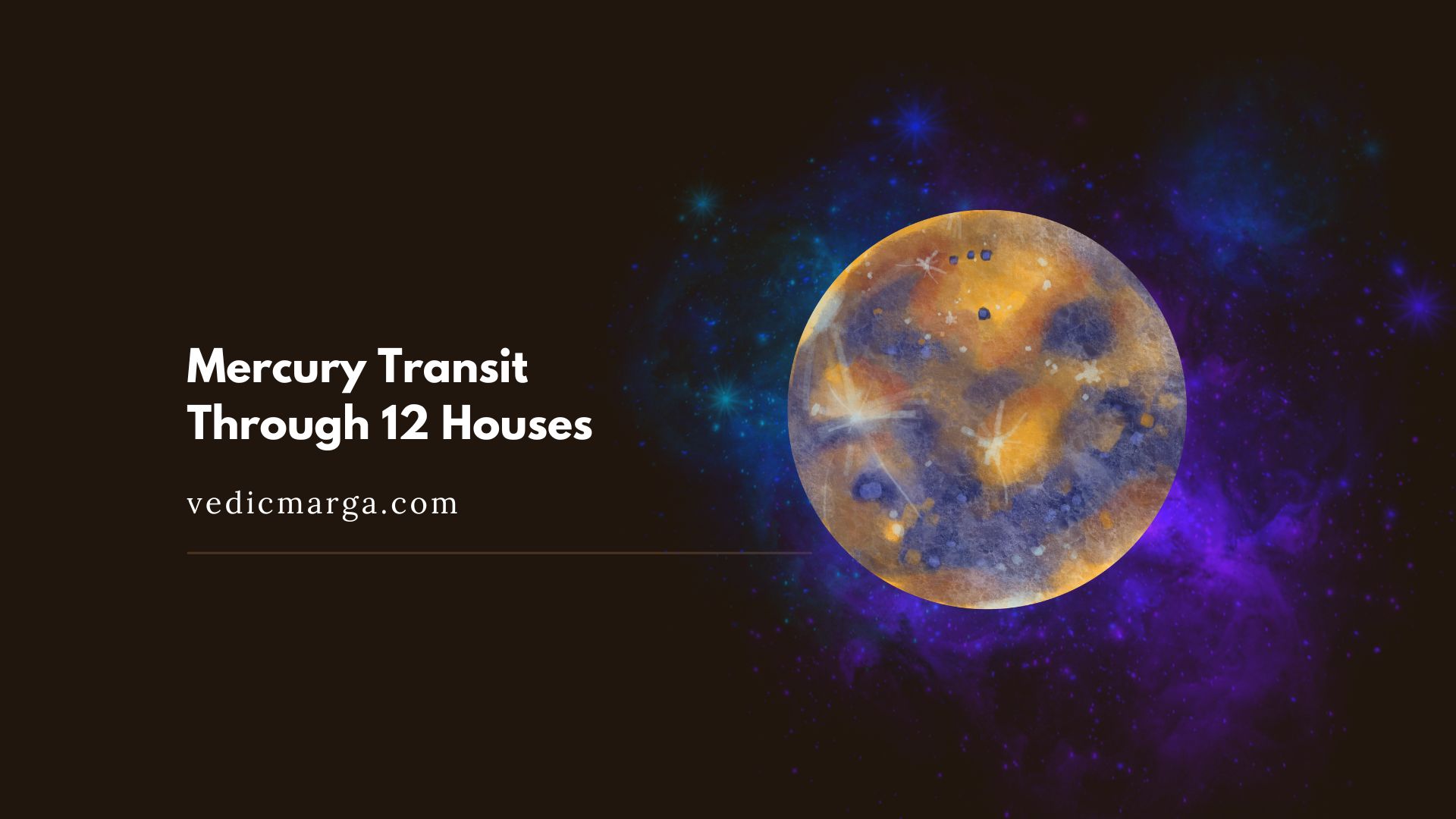 Mercury Transit Through 12 Houses