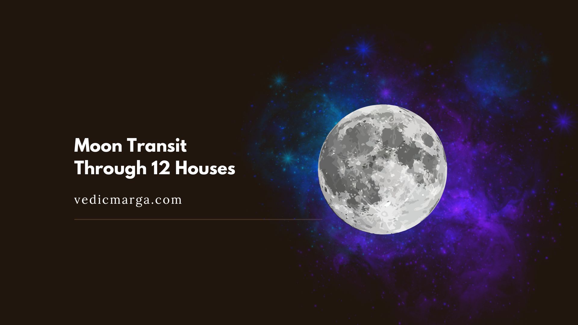 Moon Transit Through 12 Houses