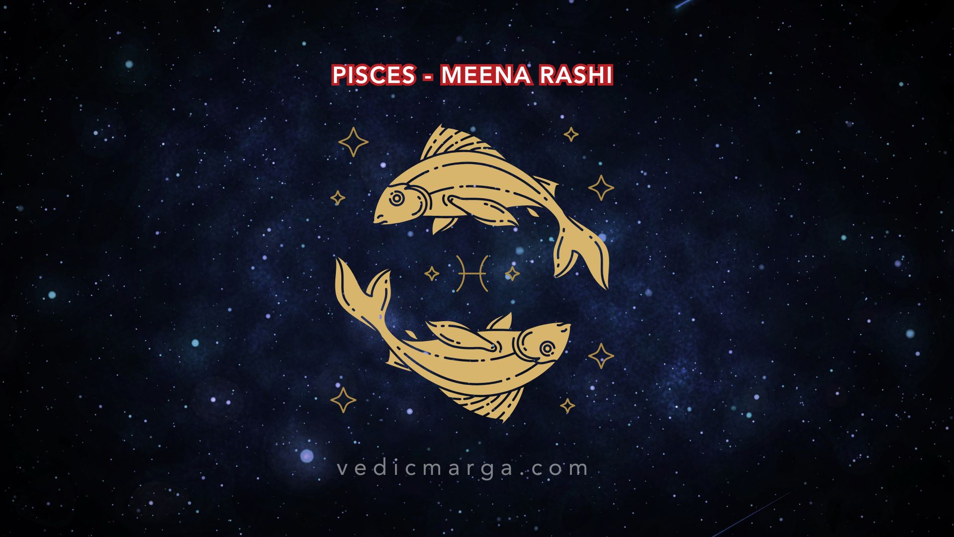 Pisces Meena Rashi